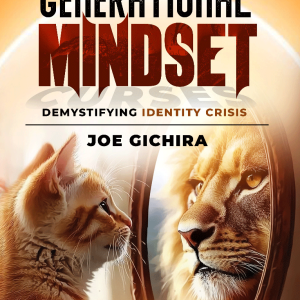Generational Mindset - Demystifying Identity Crisis